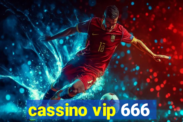 cassino vip 666